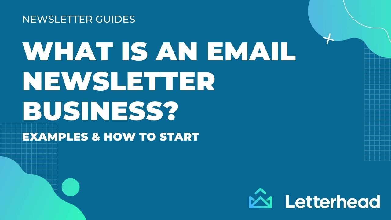 Banner Image saying What is an email newsletter business